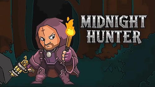 download Midnight hunter apk